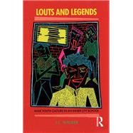 Louts and Legends