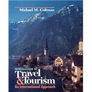 Introduction to Travel and Tourism An International Approach