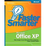 Faster Smarter Microsoft Office XP