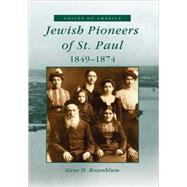Jewish Pioneers of St. Paul