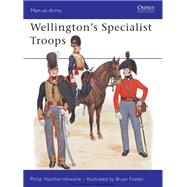 Wellington's Specialist Troops