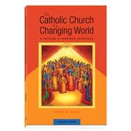 The Catholic Church in a Changing World