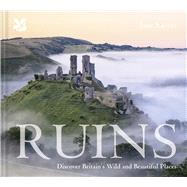 Ruins Discover Britain's Wild and Beautiful Places