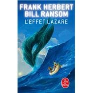 L'effet Lazare (Le Programme Conscience, Tome 3)