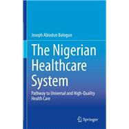 The Nigerian Healthcare System