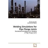 Welding Simulations for Pipe Flange Joints