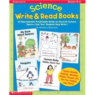 Science Write & Read Books 15 Reproducible Predictable Books on Favorite Science Topics?That Your Students Help Write!