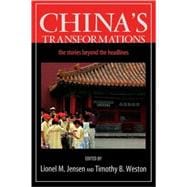 China's Transformations The Stories beyond the Headlines
