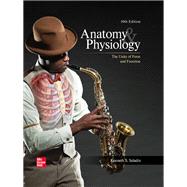 Anatomy & Physiology: The Unity of Form and Function [Rental Edition]