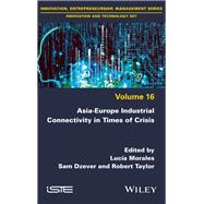 Asia-Europe Industrial Connectivity in Times of Crisis