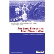 The Long End of the First World War