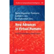 New Advances in Virtual Humans : Artificial Intelligence Environment