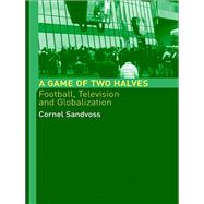 A Game of Two Halves