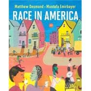 Race in America: with InQuizitive, and Videos