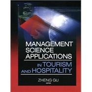 Management Science Applications in Tourism and Hospitality