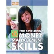 Top 10 Tips for Developing Money Management Skills