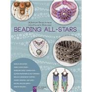 Beading All-Stars 20 Jewelry Projects from Your Favorite Designers