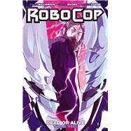 Robocop: Dead or Alive Vol. 3