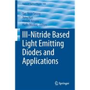 III-Nitride Based Lighting Emitting Diodes and Applications