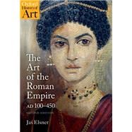 The Art of the Roman Empire 100-450 AD
