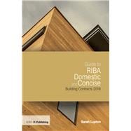 Guide to Riba Domestic and Concise Building Contracts 2018