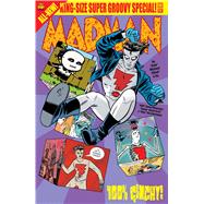 Madman King-Size Super Groovy Special