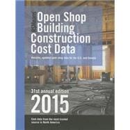 RSMeans Open Shop Building Construction Cost Data 2015