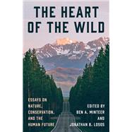 The Heart of the Wild