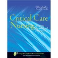 Critical Care Nursing: Synergy for Optimal Outcomes