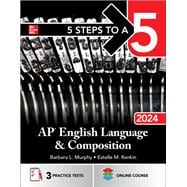 5 Steps to a 5: AP English Language and Composition 2024