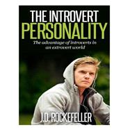 The Advantage of Introverts in an Extrovert World