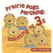 Prairie Dogs Perching : Counting by 3s