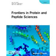Frontiers in Protein and Peptide Sciences: Volume 1