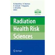 Radiation Health Risk Sciences