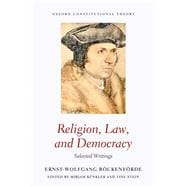 Religion, Law, and Democracy Selected Writings