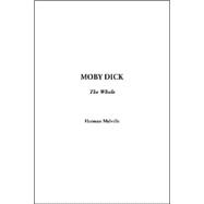 Moby Dick : Mit einem Vorwort von Christoph Marzi