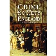 Crime and Society in England 1750 - 1900