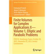 Finite Volumes for Complex Applications X—Volume 1, Elliptic and Parabolic Problems