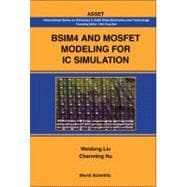 BSIM4 and MOSFET Modeling for IC Simulation