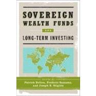 Sovereign Wealth Funds and Long-term Investing