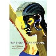 The Female Face of Shame