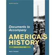 Documents for America's History, Volume II: Since 1865
