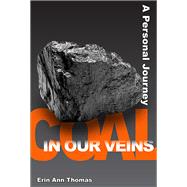 Coal in Our Veins