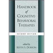 Handbook of Cognitive-Behavioral Therapies, Second Edition,9781572308633