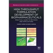 High-throughput Formulation Development of Biopharmaceuticals