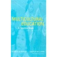Multicultural Education: A Sourcebook