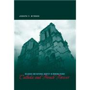Catholic and French Forever