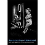 Representations of Motherhood