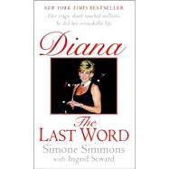 Diana : The Last Word