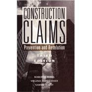 Construction Claims Prevention and Resolution
